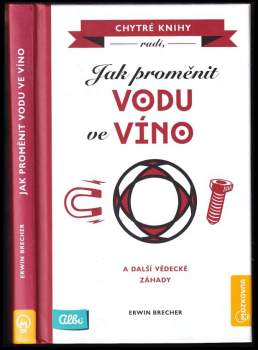 Jak proměnit vodu ve víno