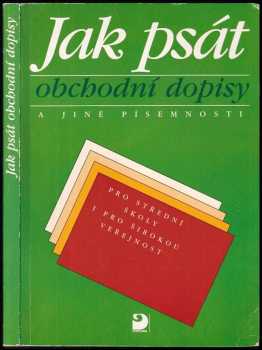 Olga Kuldová: Jak psát obchodní dopisy a jiné písemnosti