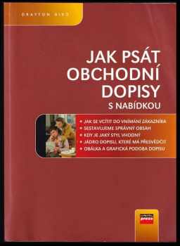 Drayton Bird: Jak psát obchodní dopisy