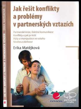 Jak řešit konflikty a problémy v partnerských vztazích