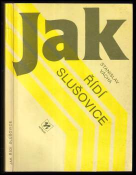 Jak řídí Slušovice