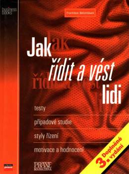 Jak řídit a vést lidi