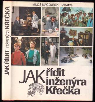 Miloš Macourek: Jak řídit inženýra Křečka