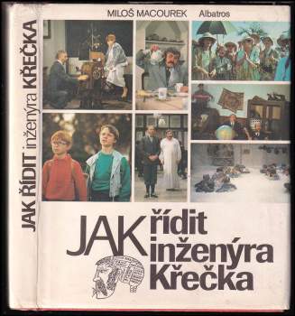 Miloš Macourek: Jak řídit inženýra Křečka