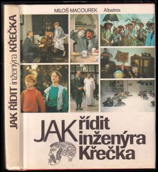 Jak řídit inženýra Křečka