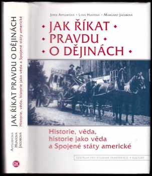 Jak říkat pravdu o dějinách