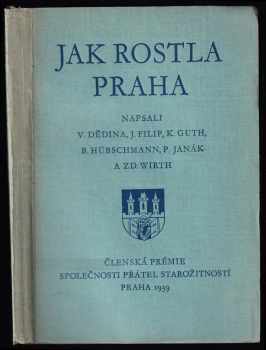 Jak rostla Praha