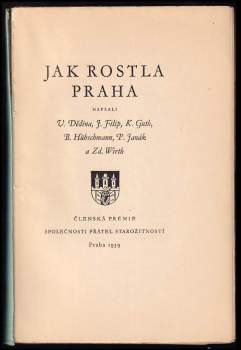 Zdeněk Wirth: Jak rostla Praha