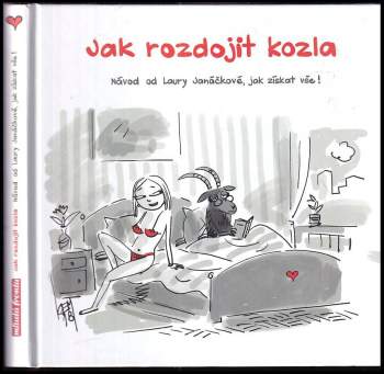 Laura Janáčková: Jak rozdojit kozla