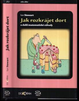 Jak rozkrájet dort a další matematické záhady