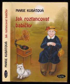 Jak roztancovat babičky