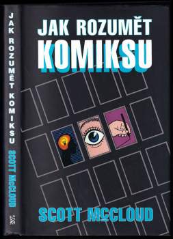 Scott McCloud: Jak rozumět komiksu