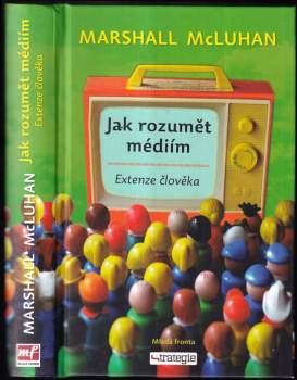 Jak rozumět médiím