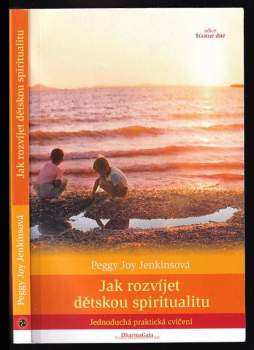 Jak rozvíjet dětskou spiritualitu