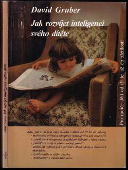 Jak rozvíjet inteligenci svého dítěte