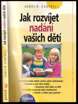 James R Campbell: Jak rozvíjet nadání vašich dětí