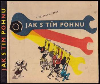 Jak s tím pohnu