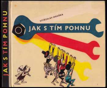 Jak s tím pohnu