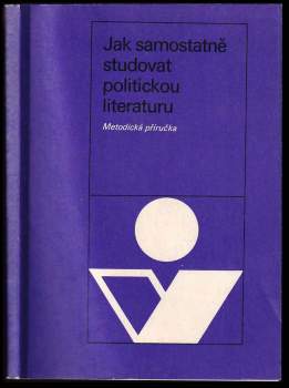 Jak samostatně studovat politickou literaturu