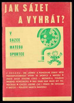 Jak sázet a vyhrát ? V Sazce, Matesu, Sportce