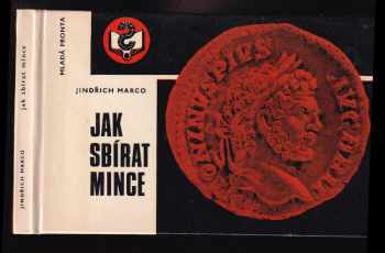 Jindřich Marco: Jak sbírat mince