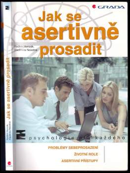 Jak se asertivně prosadit