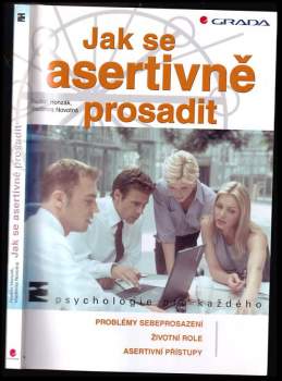 Jak se asertivně prosadit