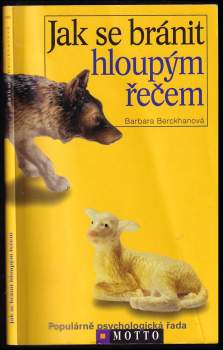 Barbara Berckhan: Jak se bránit hloupým řečem