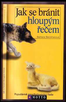Barbara Berckhan: Jak se bránit hloupým řečem