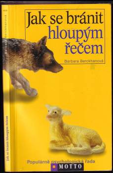 Jak se bránit hloupým řečem