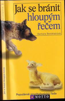 Jak se bránit hloupým řečem