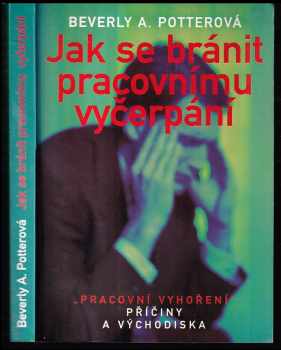 Jak se bránit pracovnímu vyčerpání