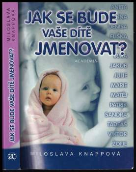 Jak se bude Vaše dítě jmenovat?