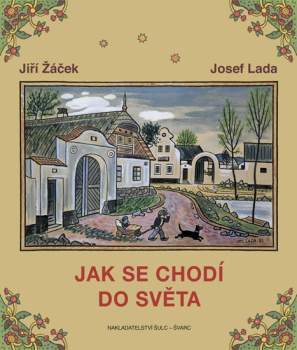 Jiří Žáček: Jak se chodí do světa