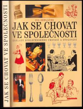Jak se chovat ve společnosti