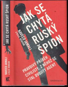 Jak se chytá ruský špion
