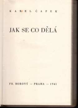 Karel Čapek: Jak se co dělá