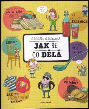 Jak se co dělá