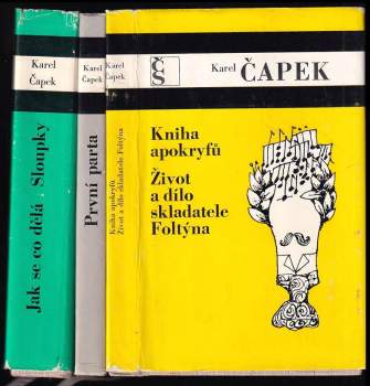 Karel Čapek: Kniha apokryfů ; Život a dílo skladatele Foltýna