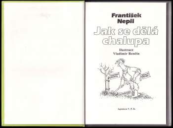 František Nepil: Jak se dělá chalupa