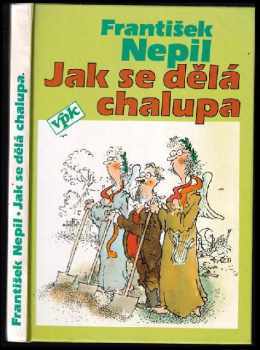 Jak se dělá chalupa