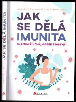 Blanka: Jak se dělá imunita
