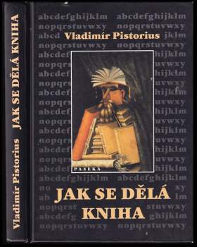 Vladimír Pistorius: Jak se dělá kniha
