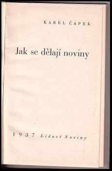 Karel Čapek: Jak se dělají noviny