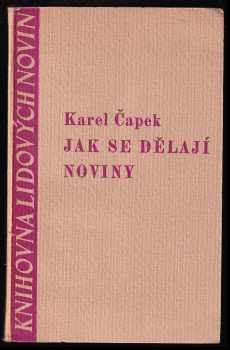Karel Čapek: Jak se dělají noviny