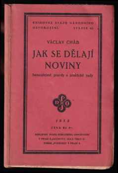 Václav Cháb: Jak se dělají noviny