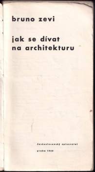 Bruno Zevi: Jak se dívat na architekturu