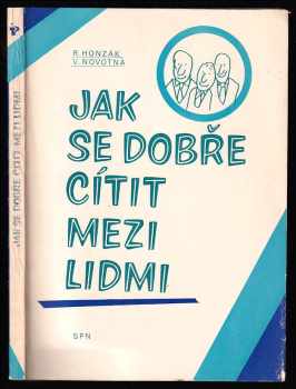 Jak se cítit dobře mezi lidmi