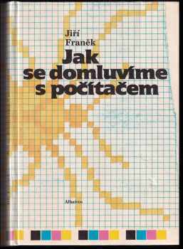 Jak se domluvíme s počítačem