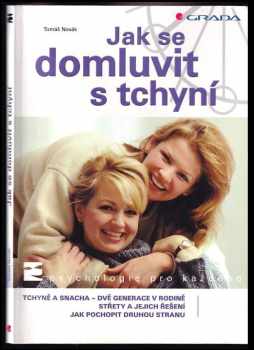 Tomáš Novák: Jak se domluvit s tchyní